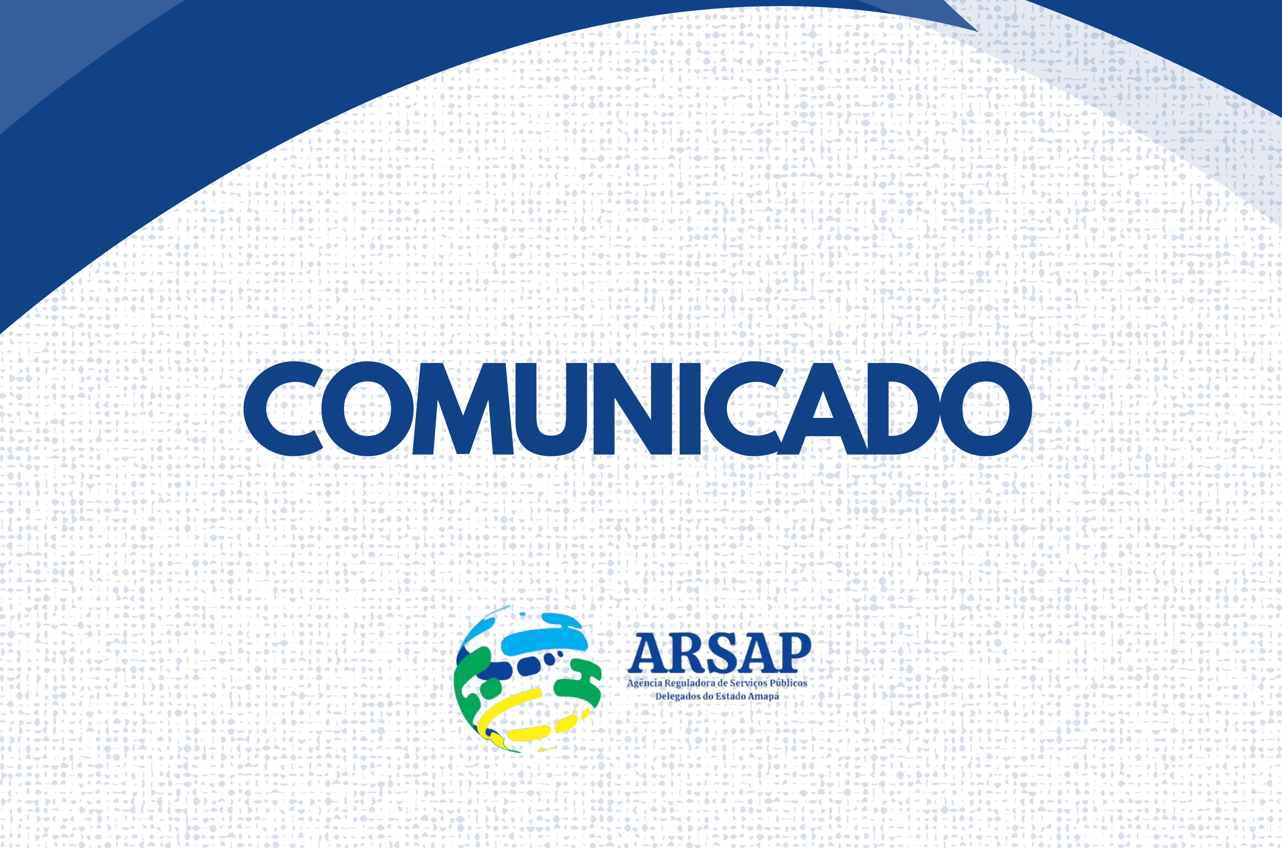 2ª Reunião Ordinária da Diretoria Colegiada da Arsap é adiada por problemas técnicos 