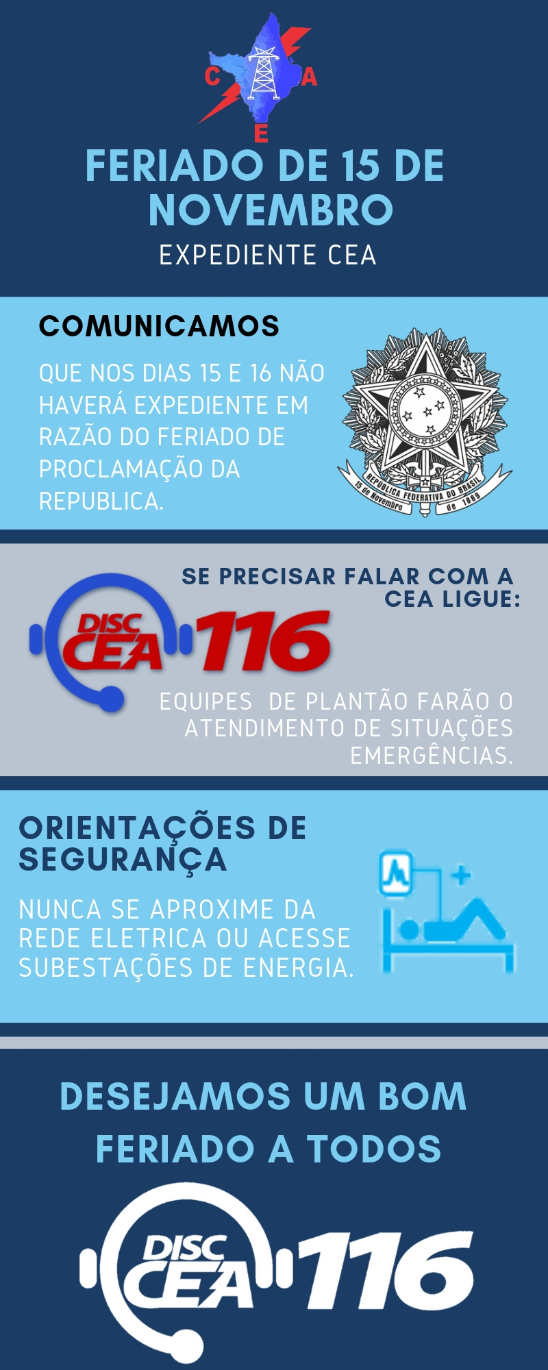 Dia da Proclamação da República: CEA suspende expediente nesta quinta-feira (15)