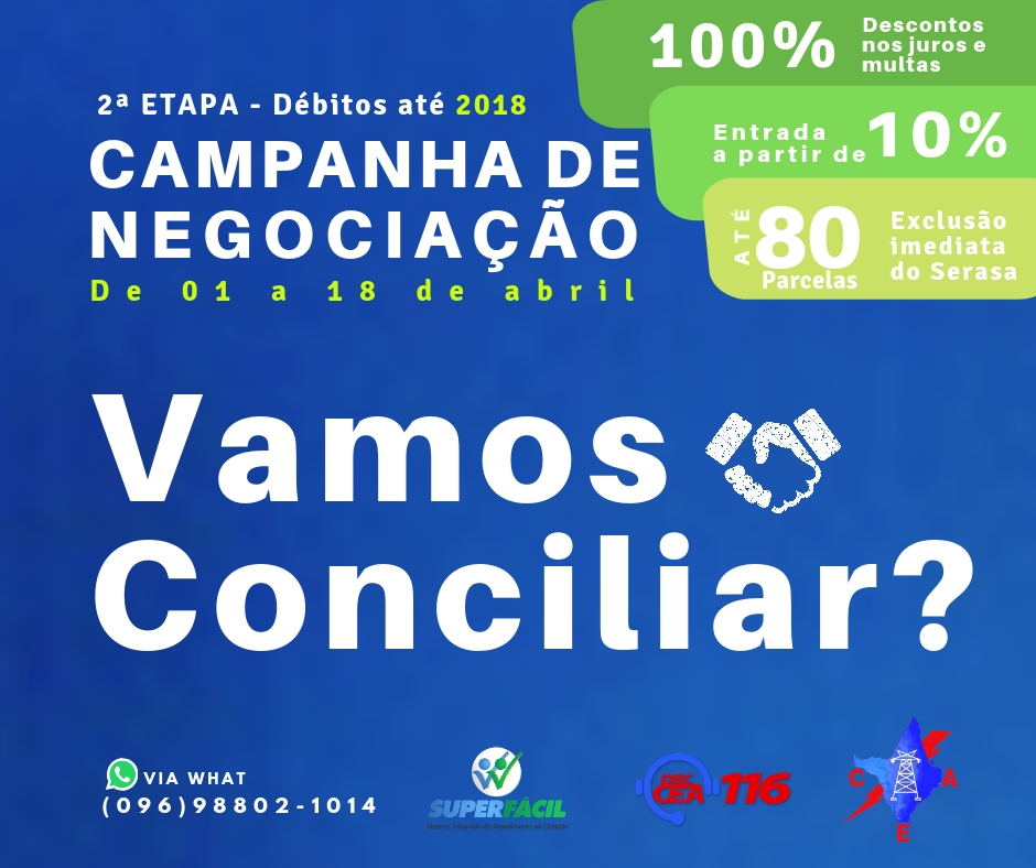 CEA prorroga condições especiais de negociação e promove Mutirão de Conciliação
