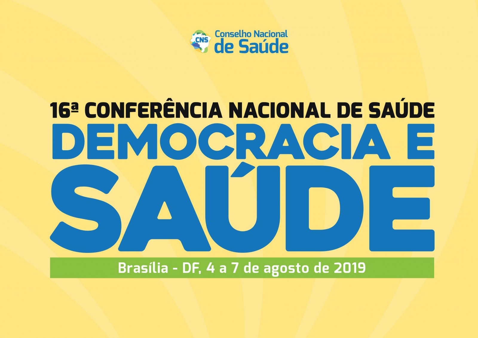 16ª Conferência: O Brasil em defesa da democracia e da saúde como direito