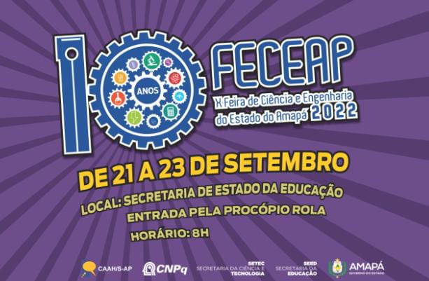 Governo realiza 10ª edição da Feira de Ciências e Engenharia do Amapá