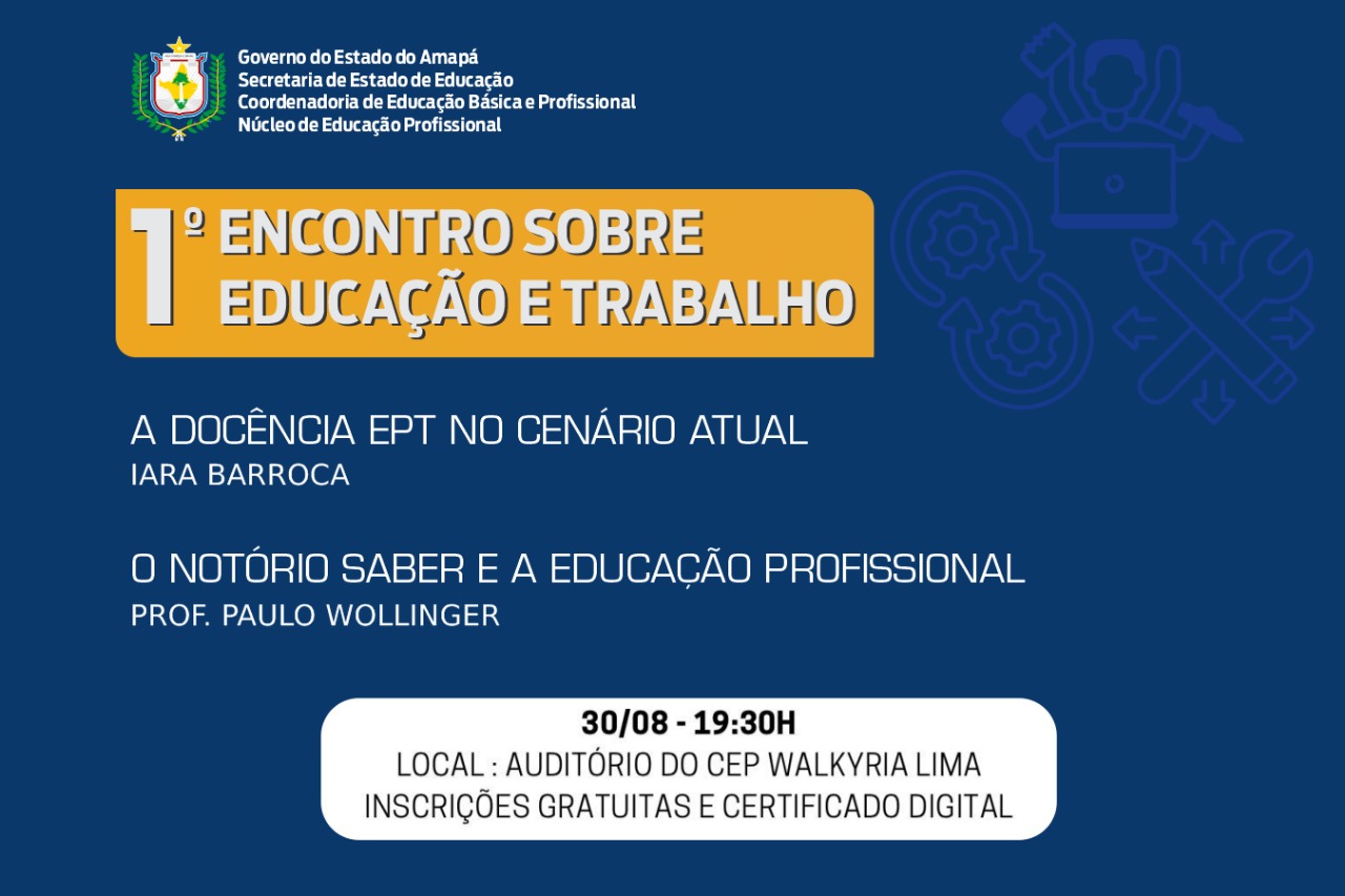 Abertas as inscrições para o 1º Encontro Sobre Educação e Trabalho