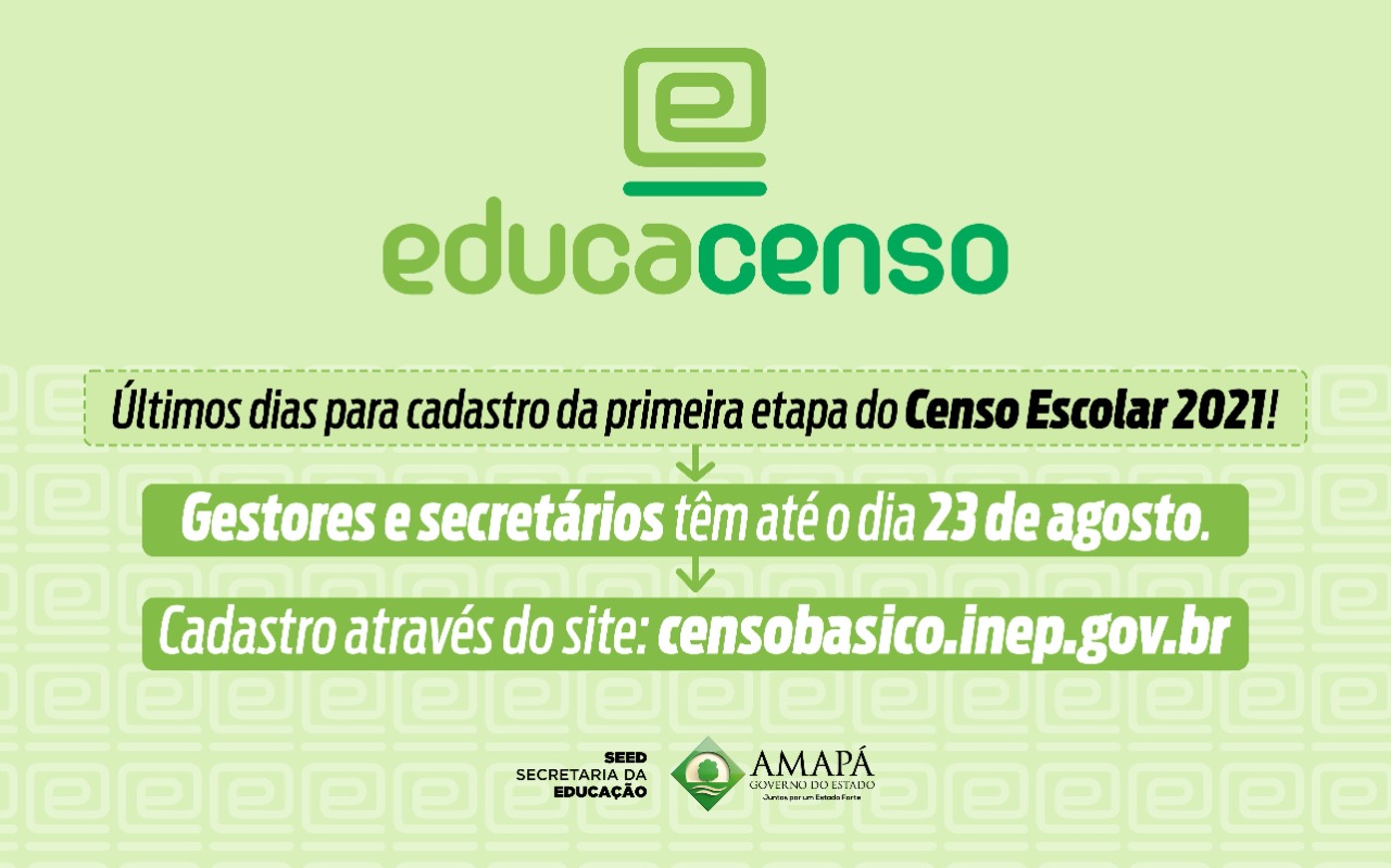 Censo Escolar 2021: prazo para cadastro da primeira etapa vai até o dia 23 de agosto