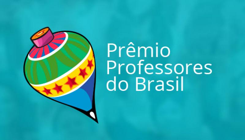 Inscrições para o Prêmio Professores do Brasil prosseguem até 28 de maio