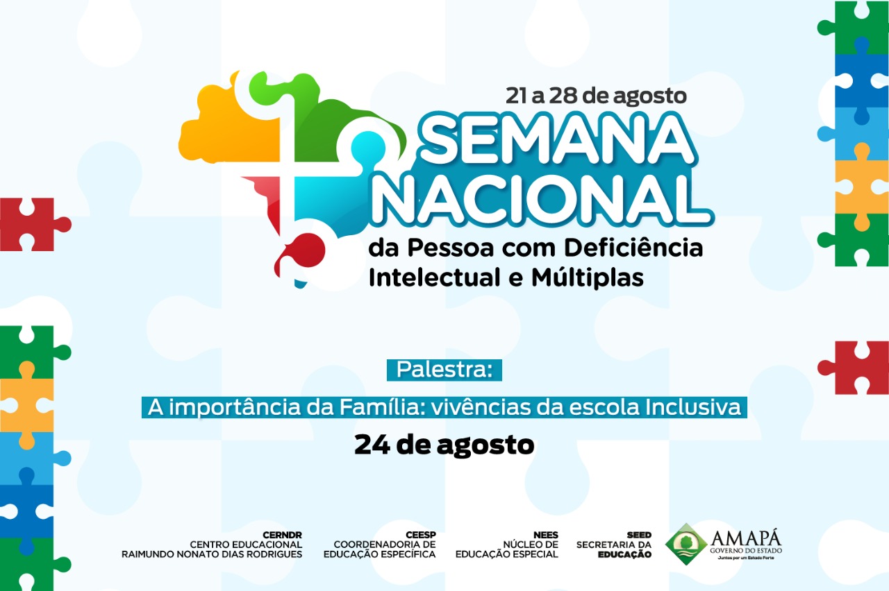 Governo promove Semana Nacional da Pessoa com Deficiência Intelectual e Múltiplas