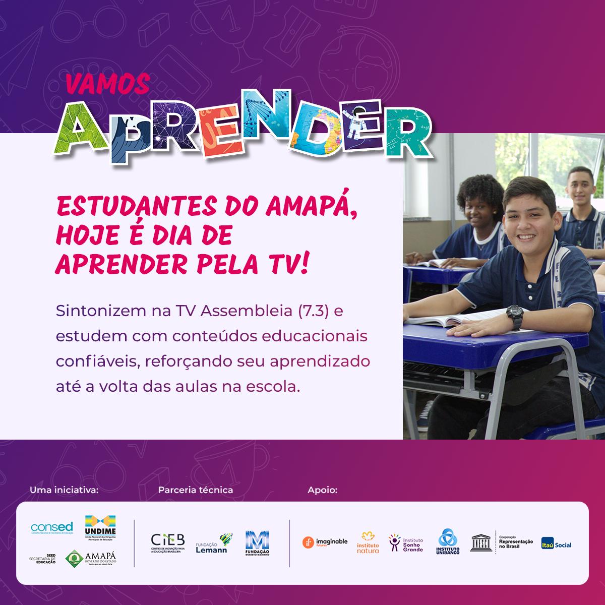 Vamos Aprender: Alunos da educação básica do Amapá já podem estudar por canal educativo na TV