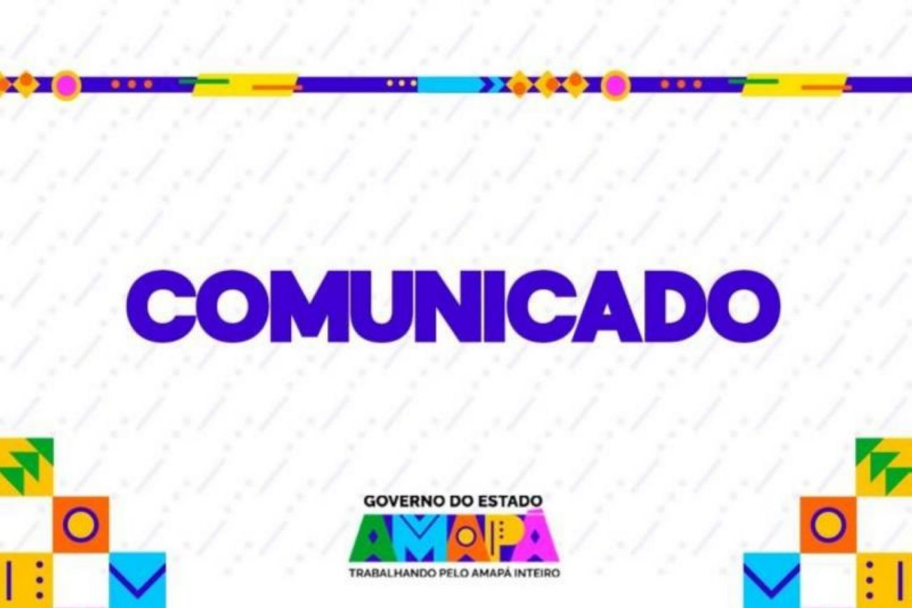 Comunicado: Governo do Amapá decreta a segunda-feira, 28, como ponto facultativo em homenagem ao Dia do Servidor Público