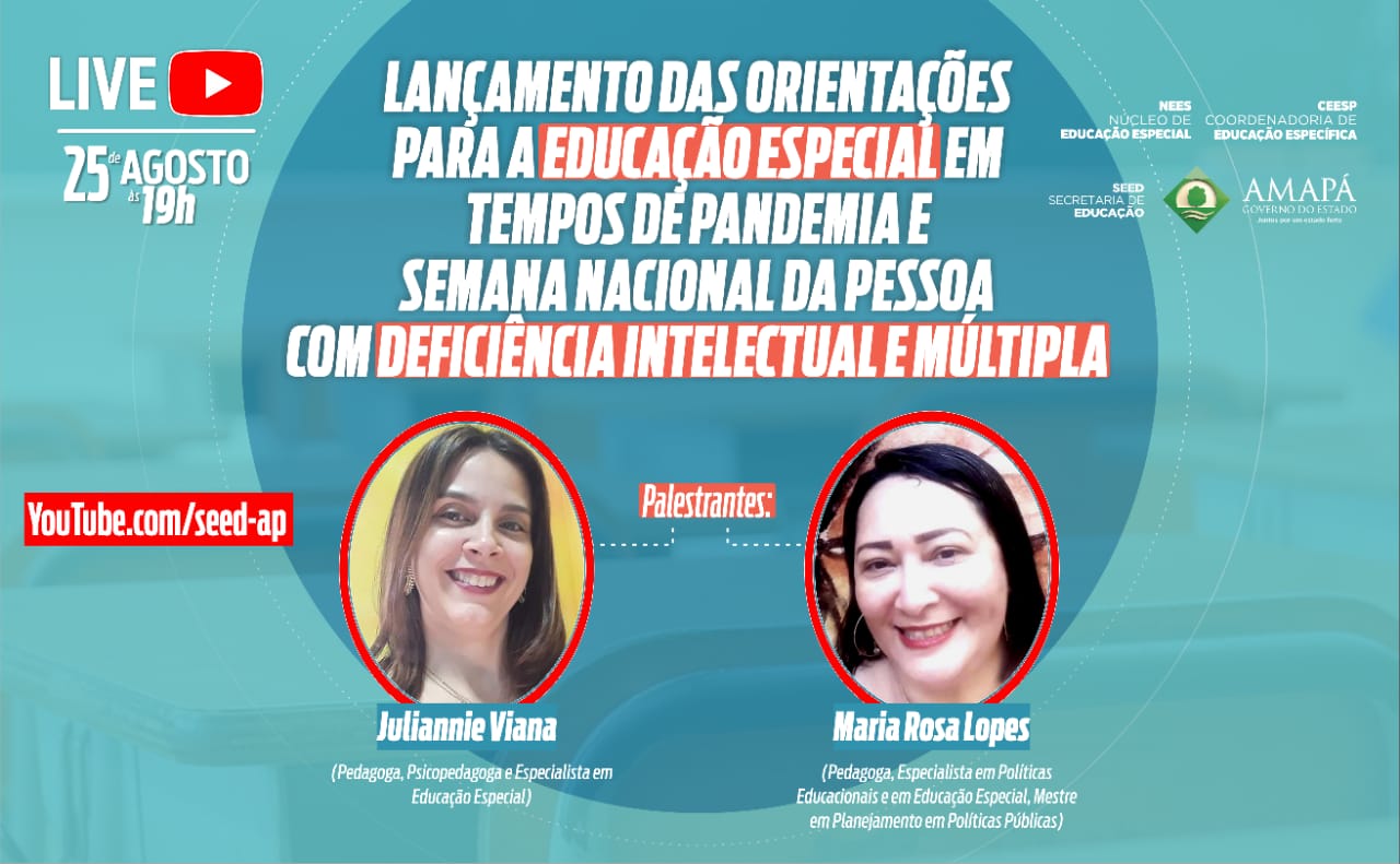 Seed realiza live de lançamento do guia de orientações para a educação especial no Amapá