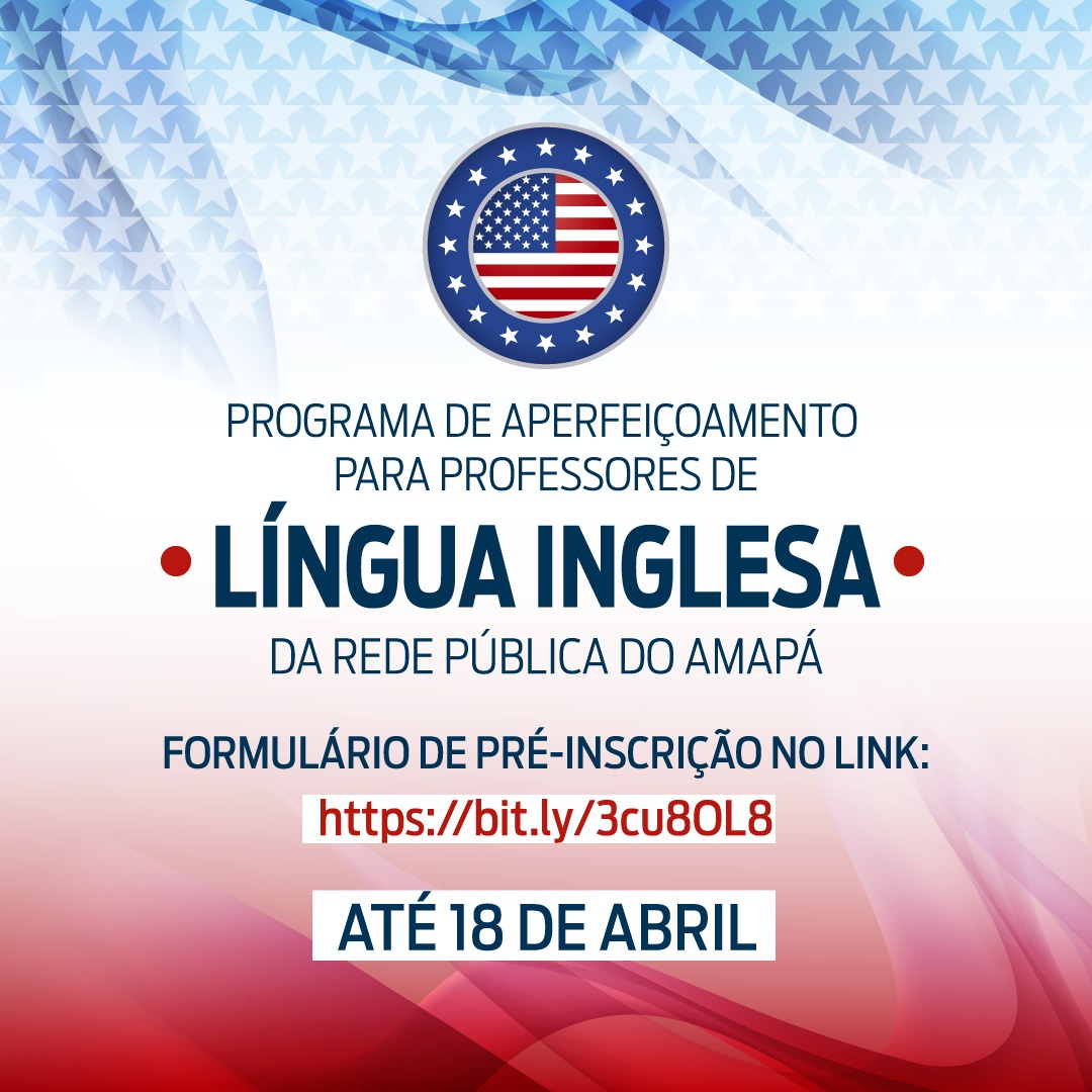 Professores da rede pública podem participar de Programa de Aperfeiçoamento em Língua Inglesa nos Estados Unidos