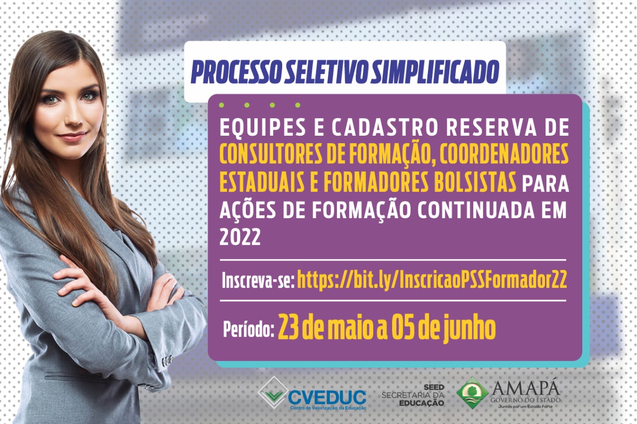 Governo do Amapá abre edital para bolsistas dos Programas de Formação Continuada