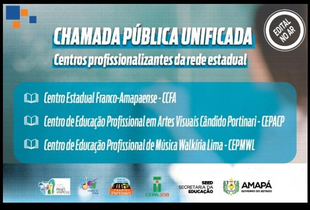 Governo do Amapá abre chamada pública com 416 vagas para seis centros profissionalizantes da rede estadual