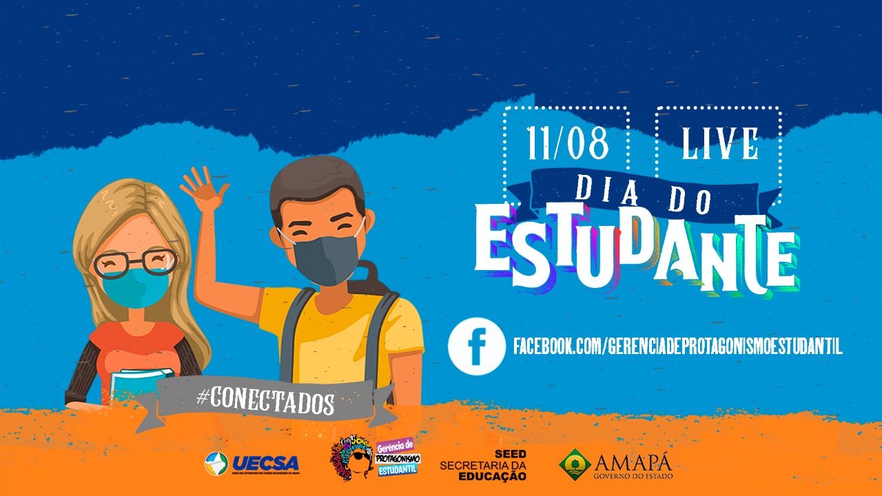 No Amapá, Dia do Estudante terá evento online com apresentações científicas e culturais