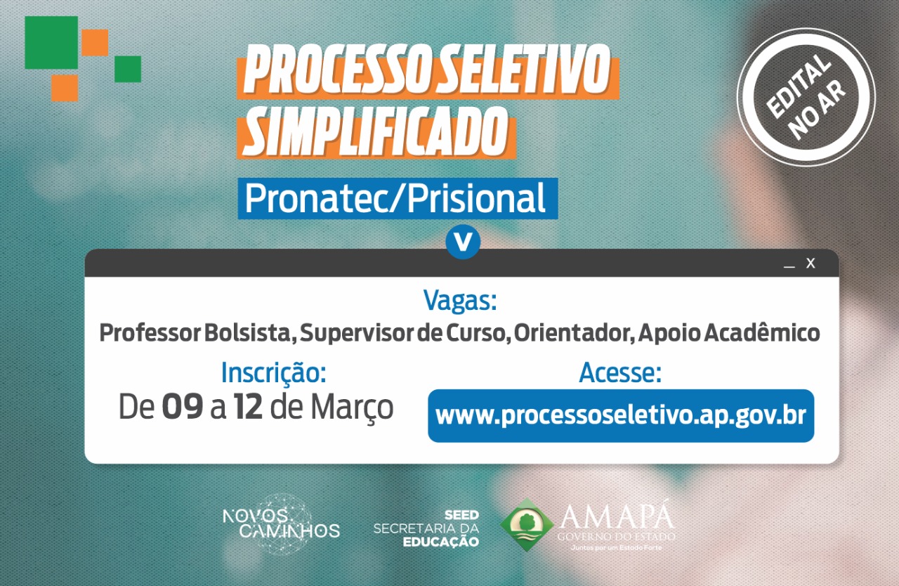 Pronatec Prisional: Governo seleciona professores bolsistas e profissionais para atuação na equipe técnica