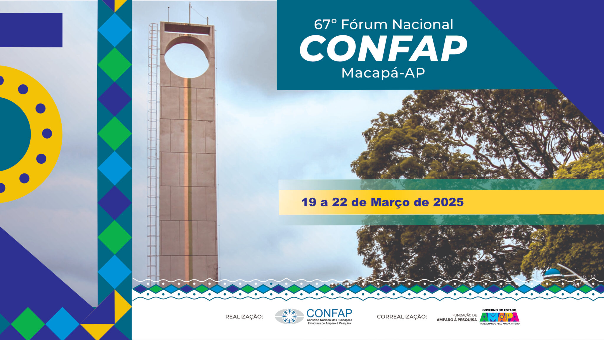 67º Fórum Nacional CONFAP – Macapá (AP) 2025