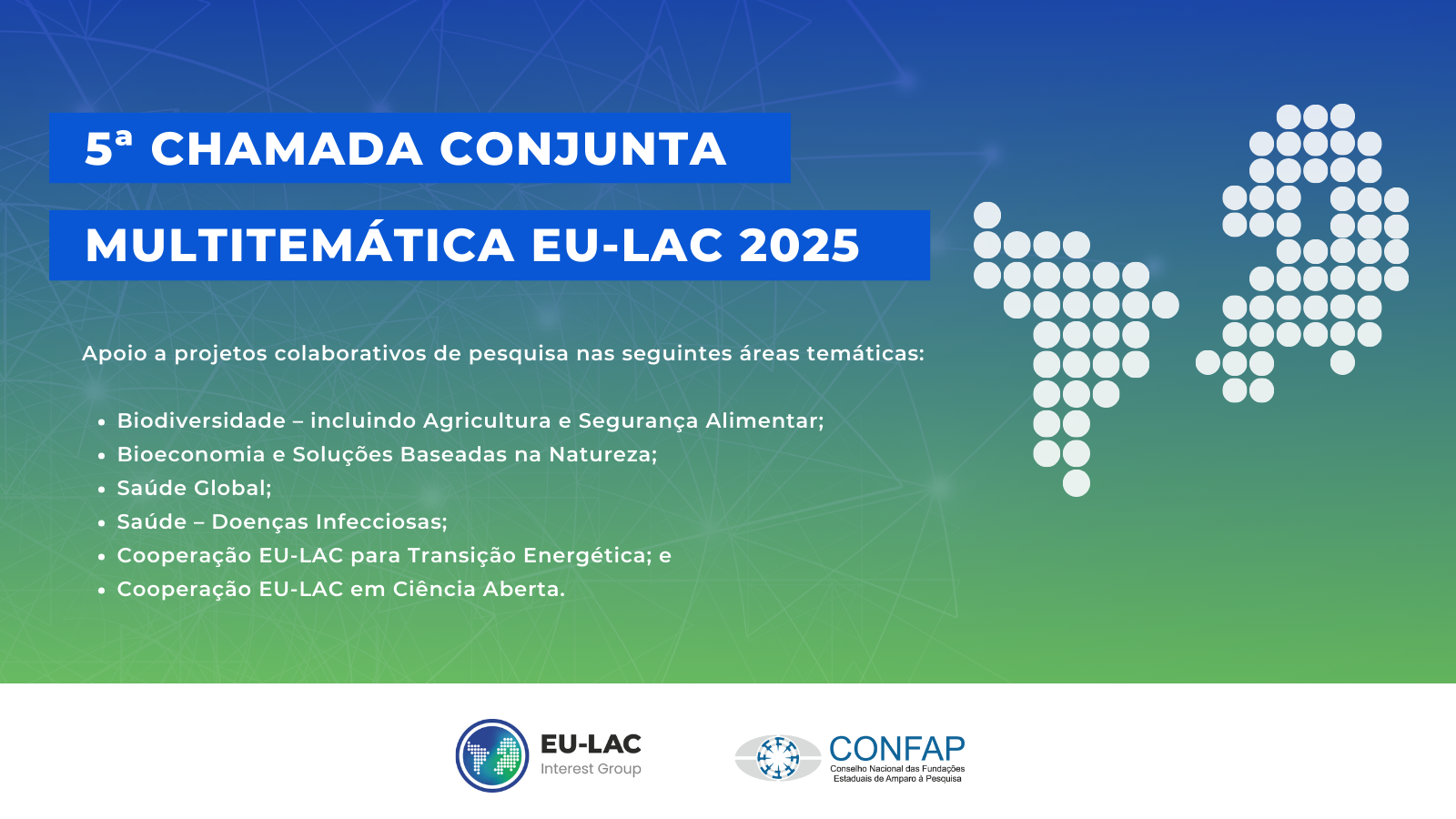 5ª Chamada Conjunta Multitemática EU-LAC 2025
