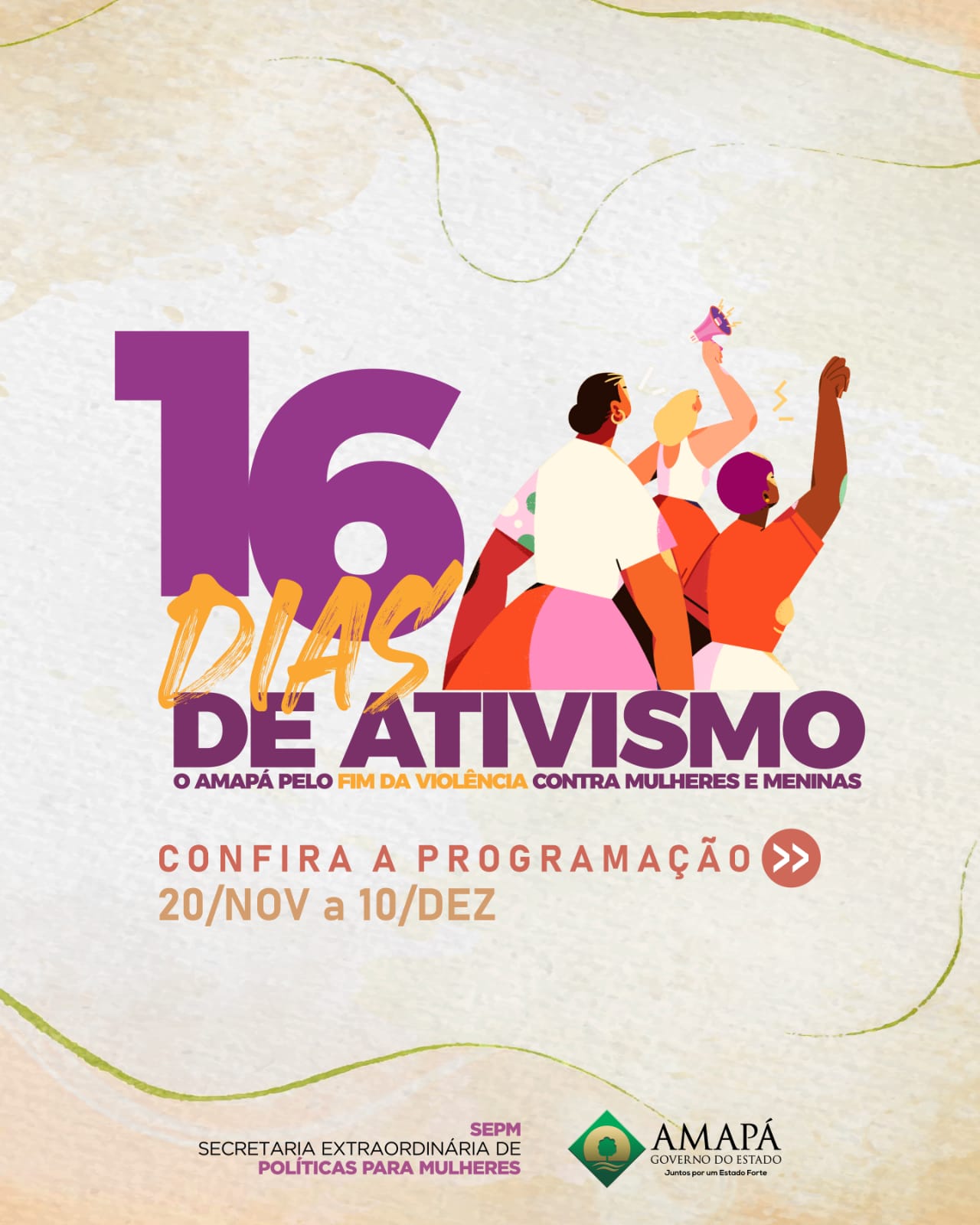 Governo do Amapá lança edição 2021 dos ‘16 Dias de Ativismo’ pelo fim da violência contra mulheres e meninas