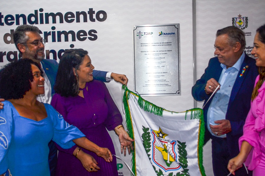 Governo do Amapá e Tribunal de Justiça entregam Centro de Atendimento às Vítimas de Crimes e Atos Infracionais