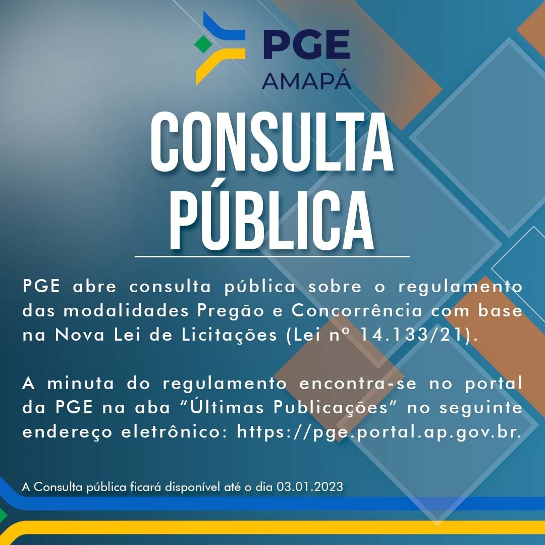 PGE abre consulta pública sobre o regulamento das modalidades Pregão e Concorrência 