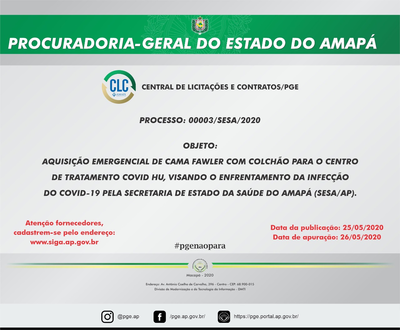 PGE abre processo para aquisição emergencial