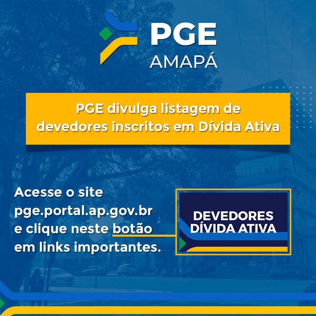 PGE divulga listagem de devedores inscritos em divida ativa