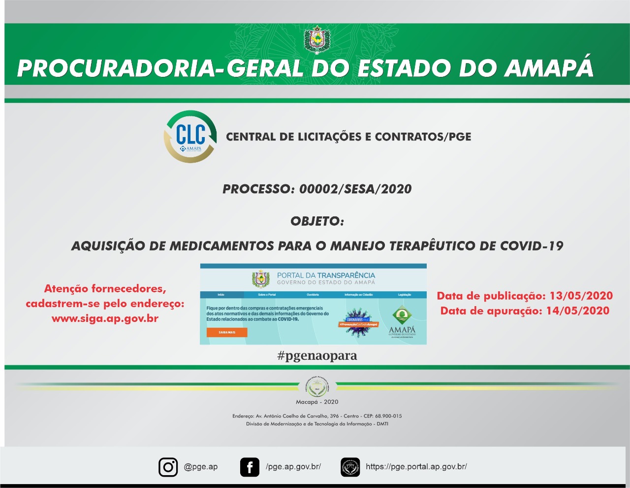Procuradoria-Geral do Estado abre processo para aquisição de medicamentos para o manejo terapêutico da Covid-19