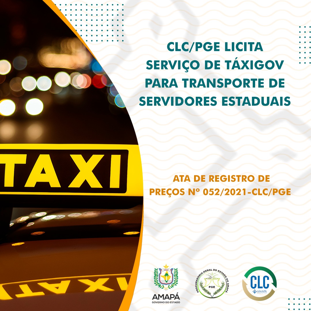 CLC/PGE conclui licitação do serviço de TáxiGov para órgãos e entidades estaduais
