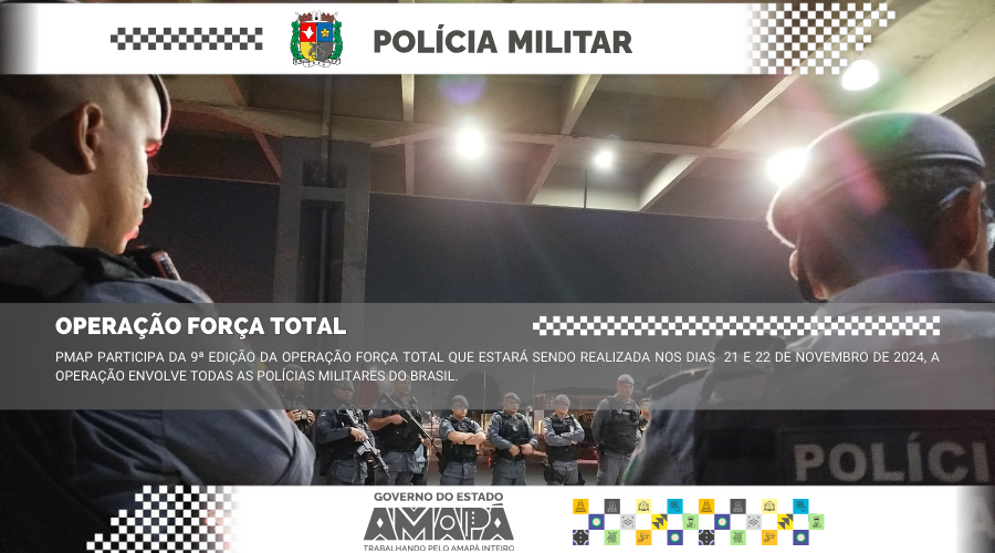 OPERAÇÃO FORÇA TOTAL