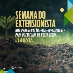 Estado comemora Dia do Extensionista com semana de atividades