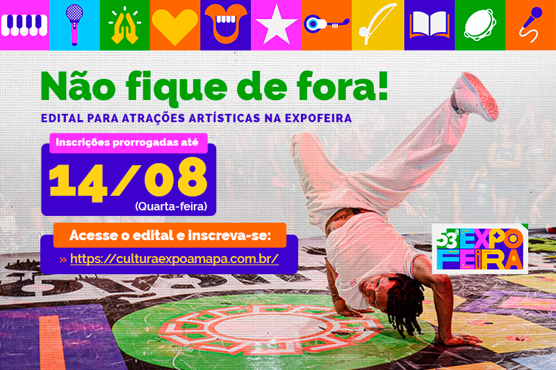 53ª Expofeira: Inscrições prorrogadas para o edital de seleção de atrações artísticas e culturais