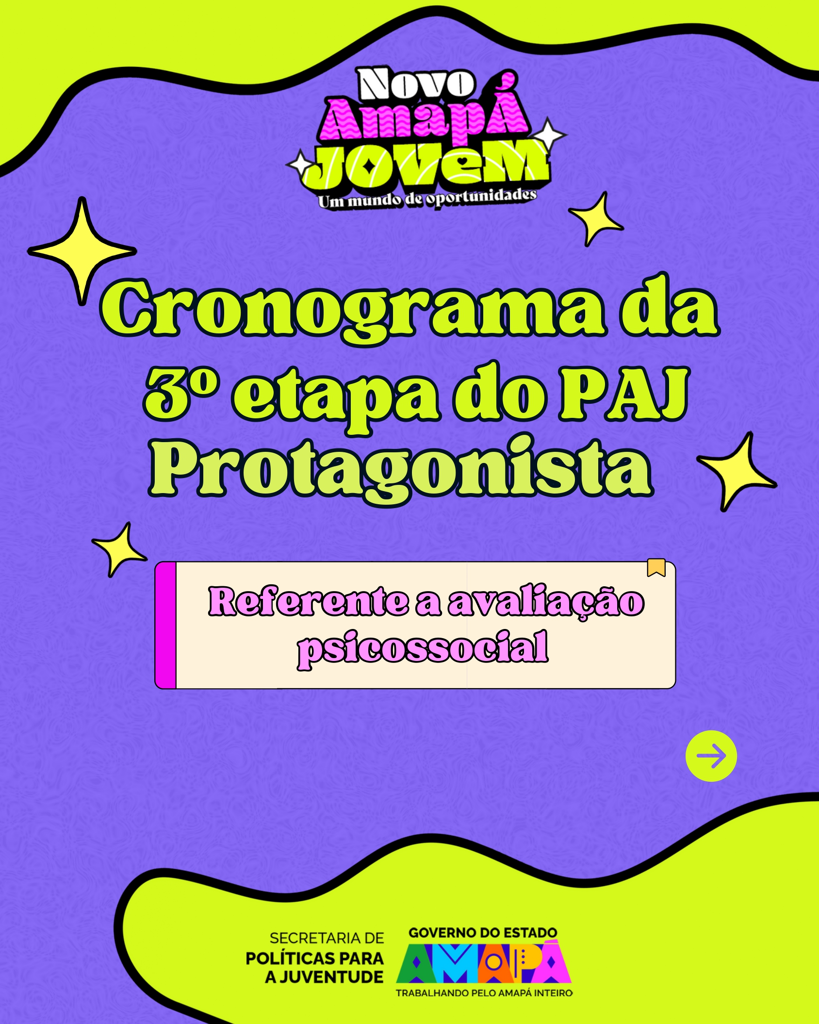 CRONOGRAMA DO PSICOSSOCIAL DA 3º ETAPA DO AMAPÁ JOVEM PROTAGONISTA