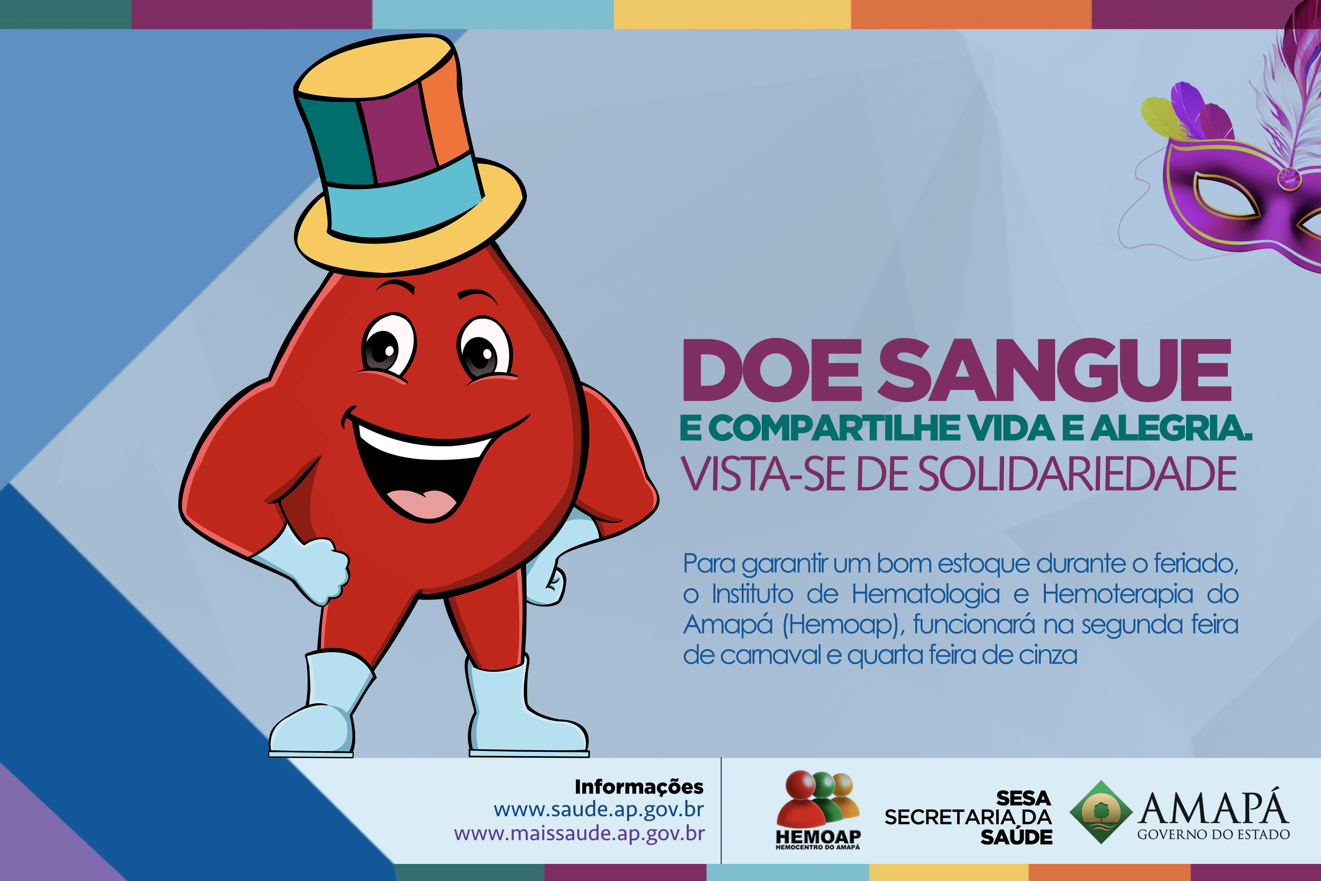 Hemoap funcionará na segunda de carnaval e quarta-feira de cinzas