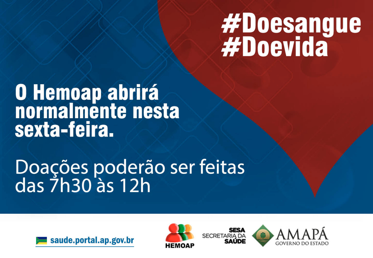Hemoap abre para doação no ponto facultativo de sexta-feira, 21