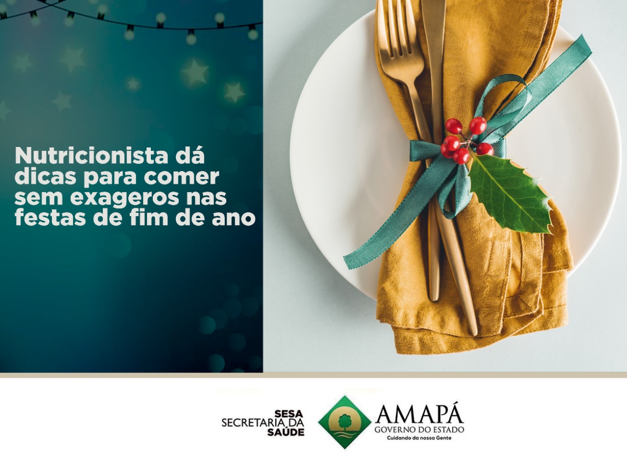 Nutricionista dá dicas para aproveitar as festas de fim de ano sem exageros