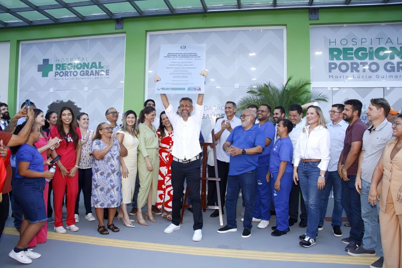 Marco histórico na saúde: governador Clécio Luís entrega Novo Hospital Regional de Porto Grande para atender cinco municípios