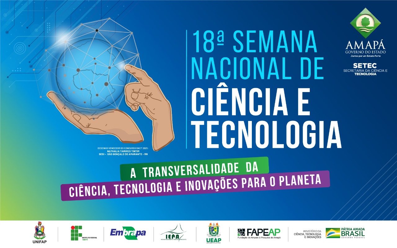 Inscrições abertas para a 18ª Semana Nacional de Ciência e Tecnologia