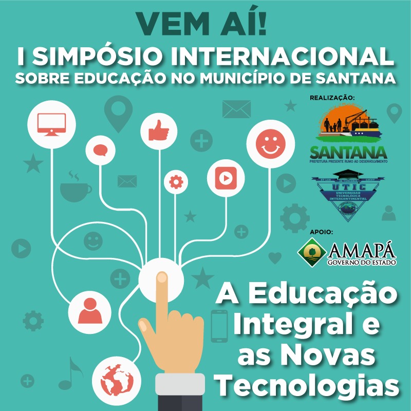 1°Simpósio Internacional sobre Educação no Município de Santana.