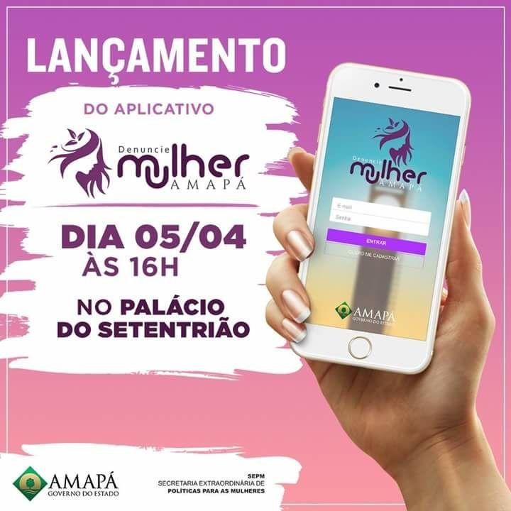 Amapá lança aplicativo de denúncias de violência contra a mulher