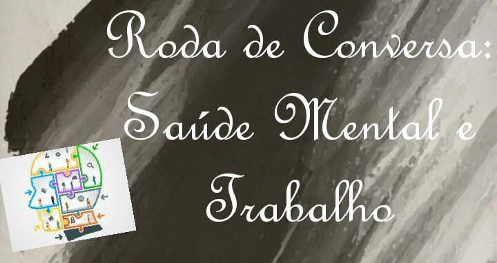 Saúde mental é tema de roda de conversa do Núcleo de Vigilância em Saúde do Trabalhador