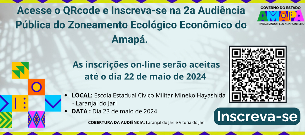 Audiências públicas do Zoneamento Ecológico-Econômico – Inscreva-se.