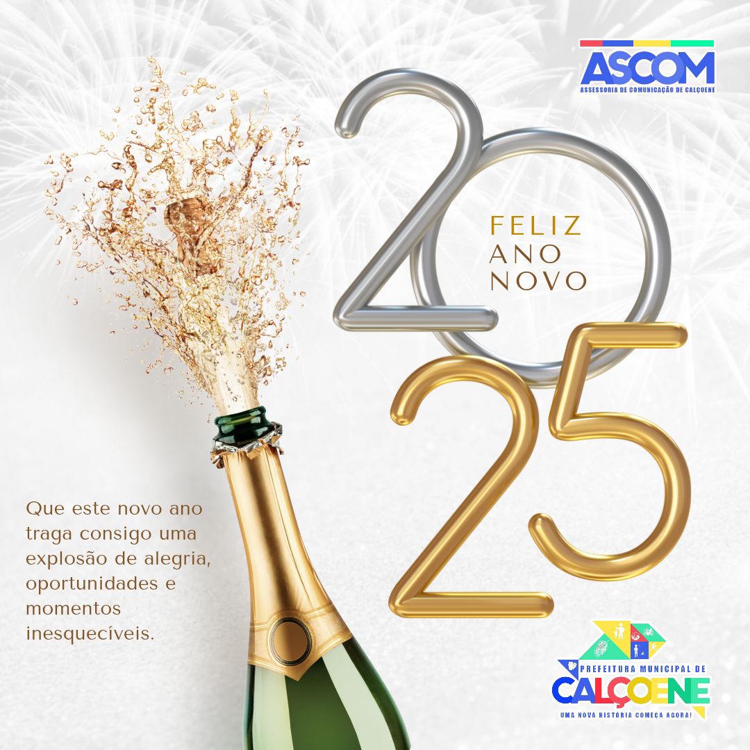 FELIZ ANO NOVO, CALÇOENE!