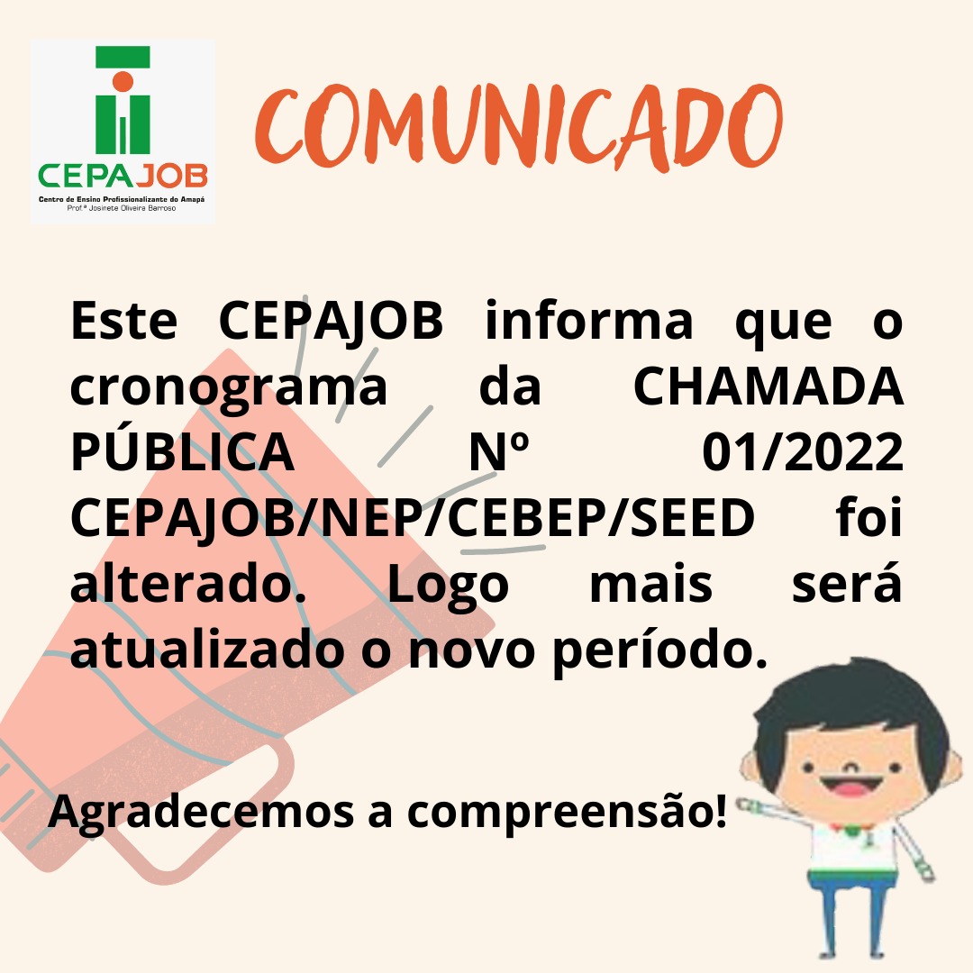 Comunicado, novo período da Chamada Pública nº 01/2022