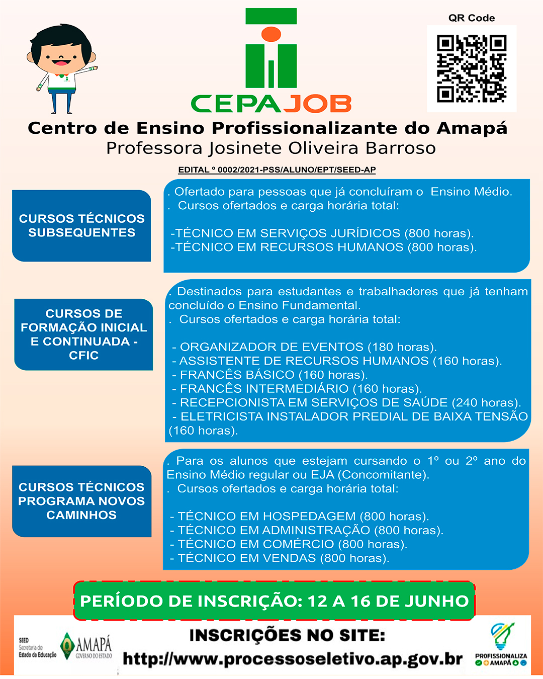 Processo Seletivo 2021 - Cursos e carga horária disponíveis