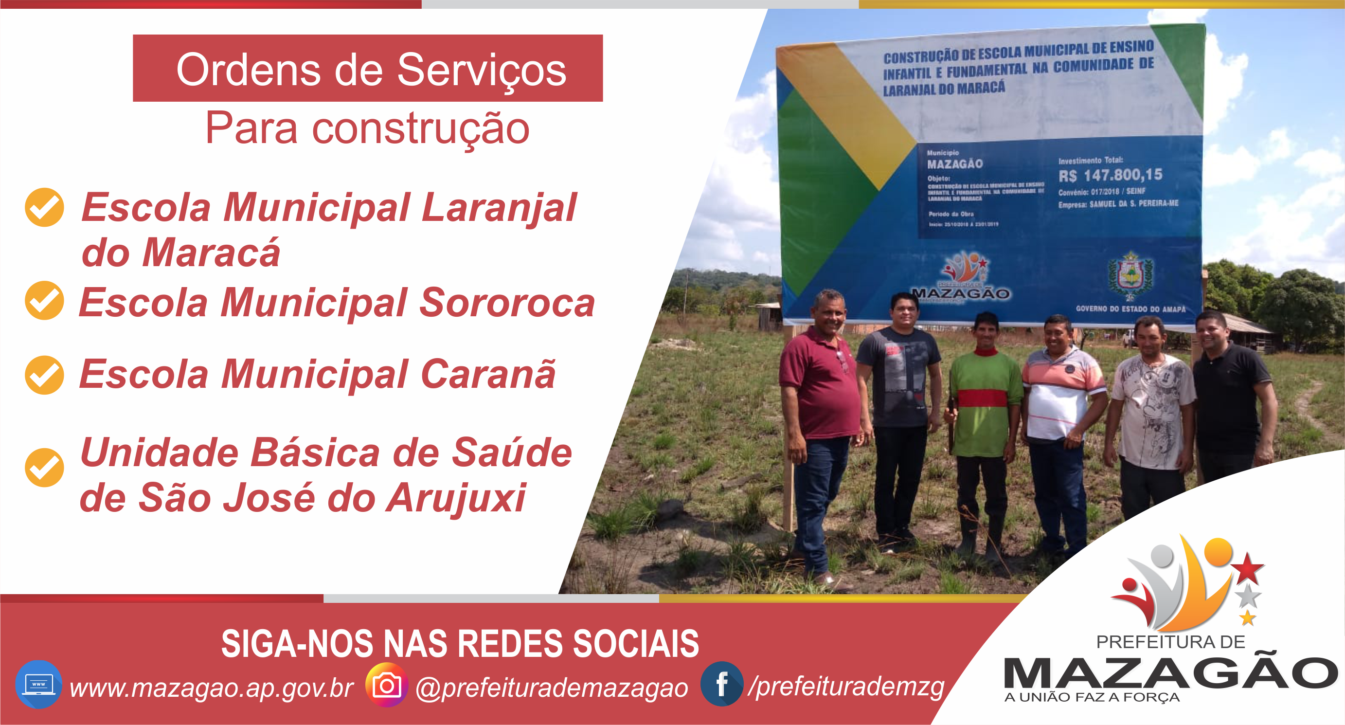 Prefeito Dudão Costa lança obras importantes no interior de Mazagão.