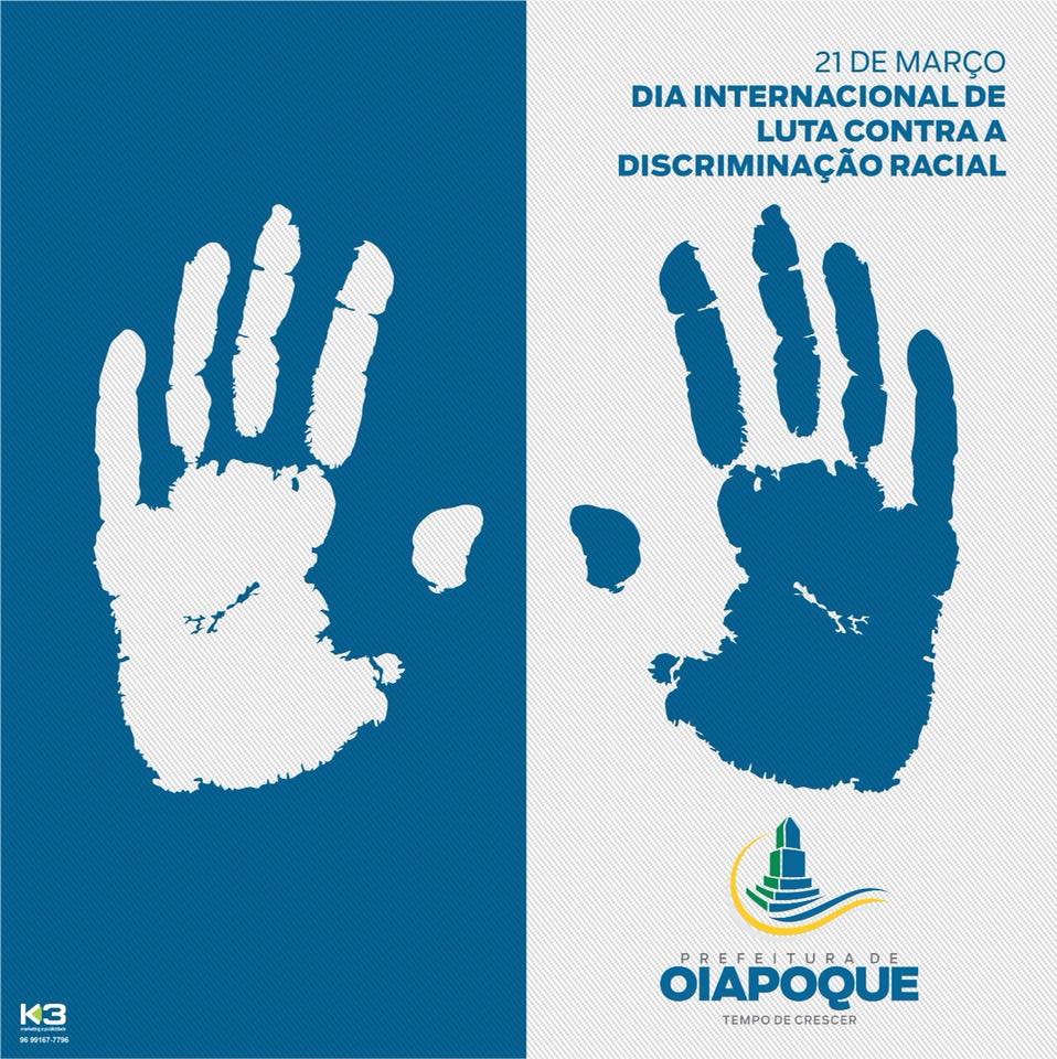 DIA INTERNACIONAL DE LUTA CONTRA A DISCRIMINAÇÃO RACIAL