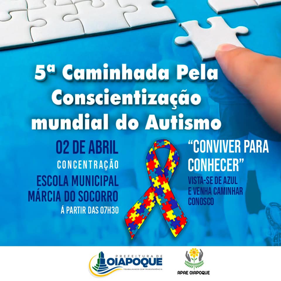 5ª CAMINHADA PELA CONSCIÊNCIA MUNDIAL DO AUTISMO