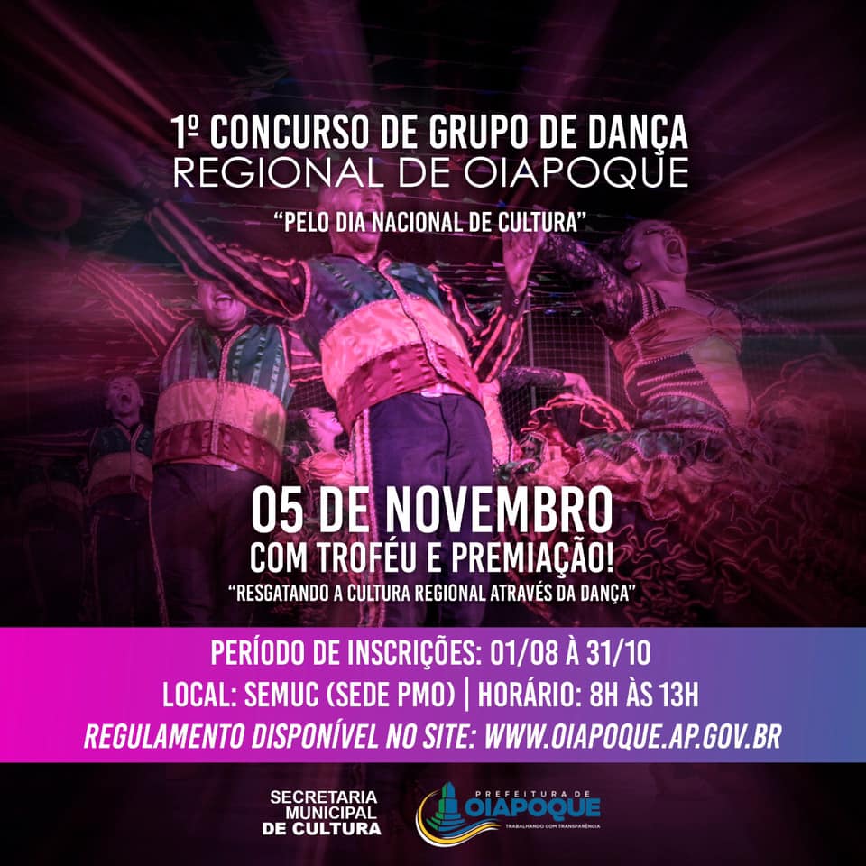 1º CONCURSO DE GRUPO DE DANÇA REGIONAL DE OIAPOQUE