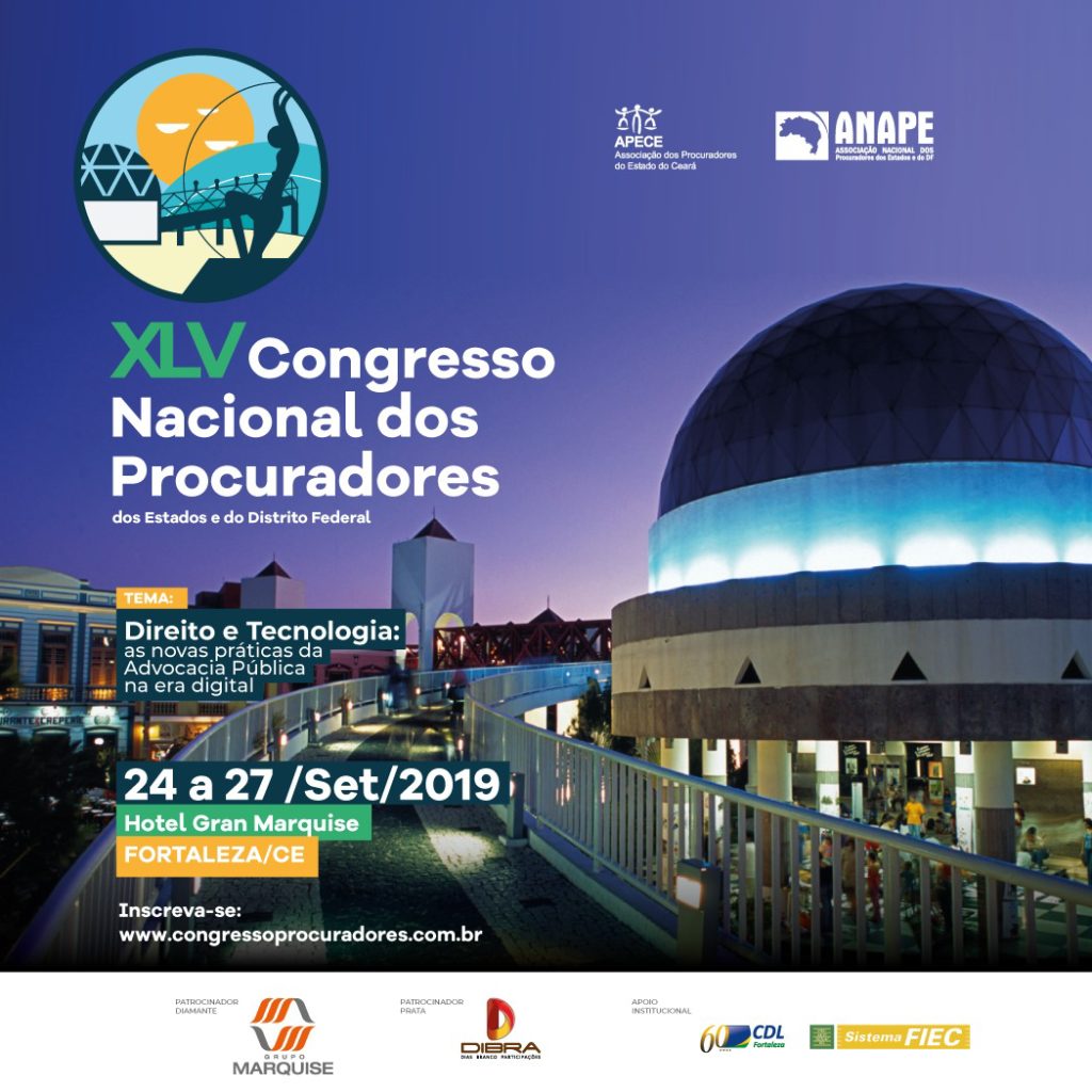 XLV CONGRESSO NACIONAL DOS PROCURADORES DOS ESTADOS E DISTRITO FEDERAL