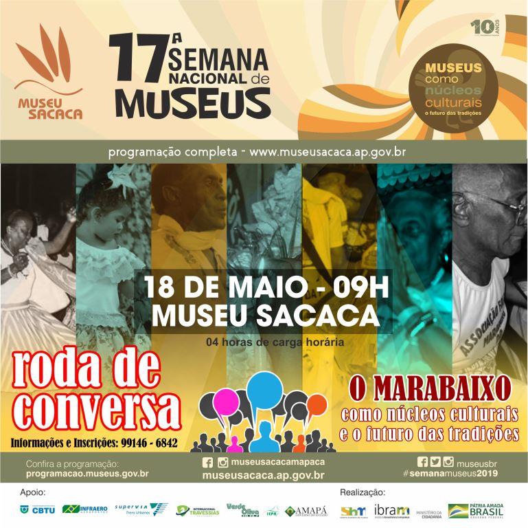 MARABAIXO SERÁ DEBATE EM RODA DE CONVERSA NO MUSEU SACACA