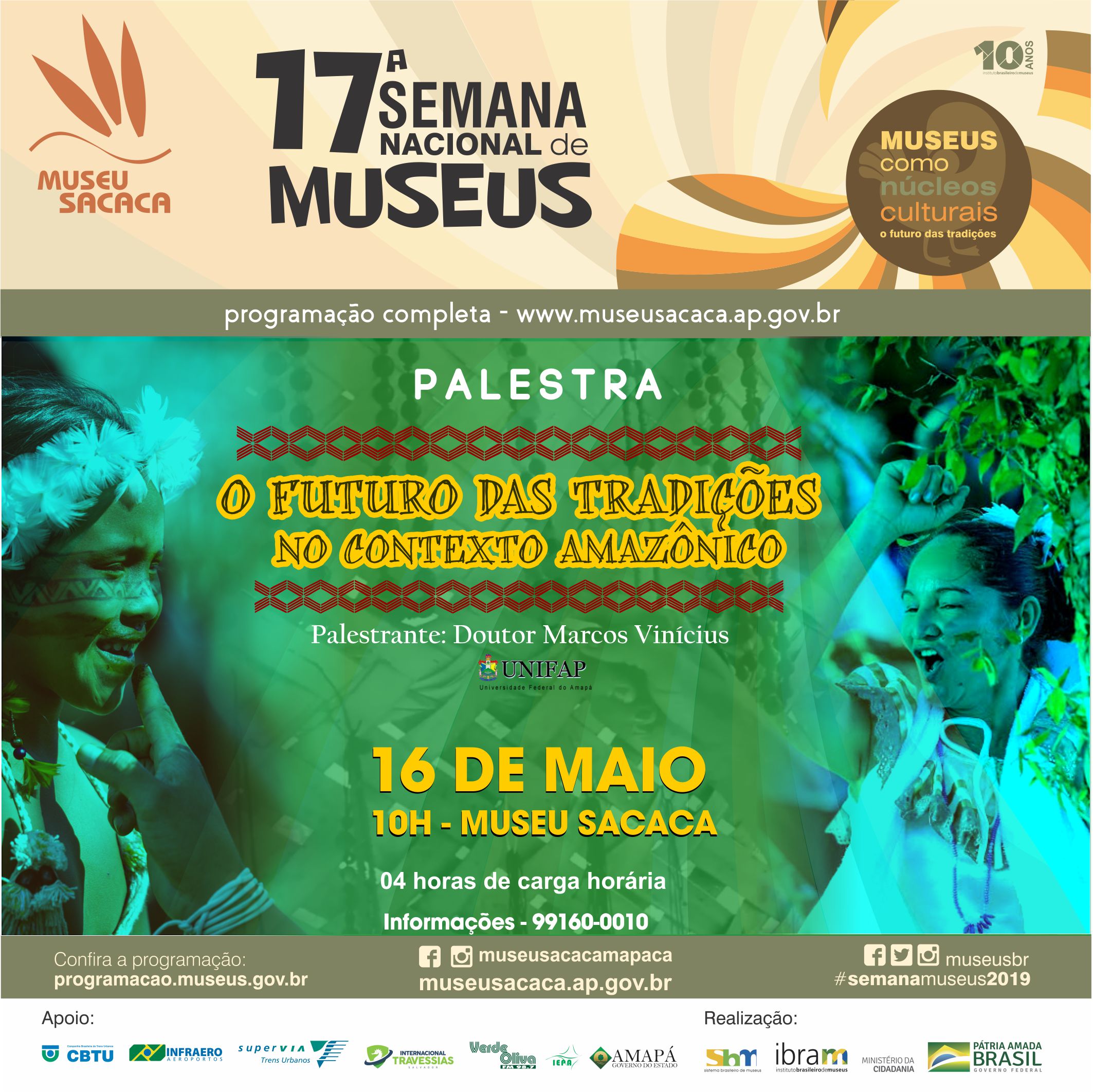 MUSEU SACACA PROMOVE DEBATE SOBRE AS TRADIÇÕES DA AMAZÔNIA