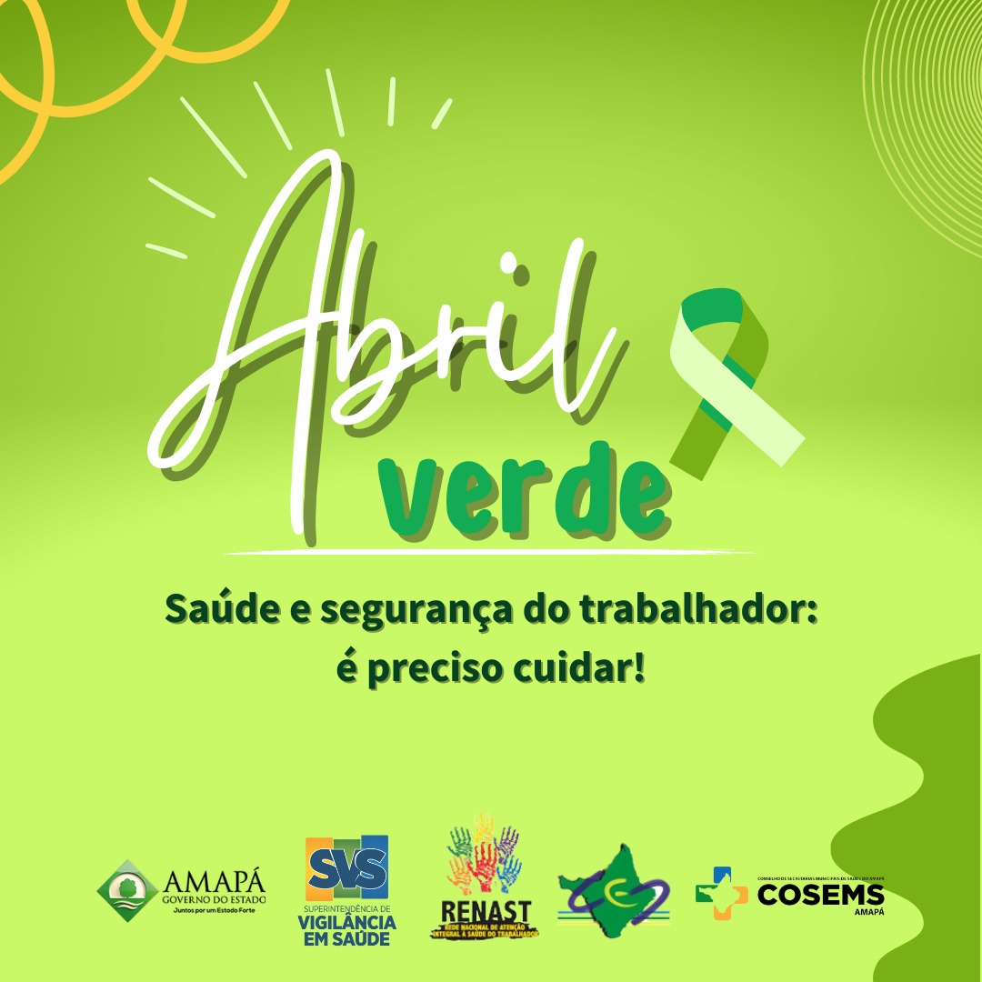 Abril Verde: Governo do Amapá realiza oficina online sobre a saúde do trabalhador
